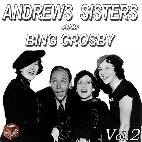 Andrews Sisters & Bing Crosby